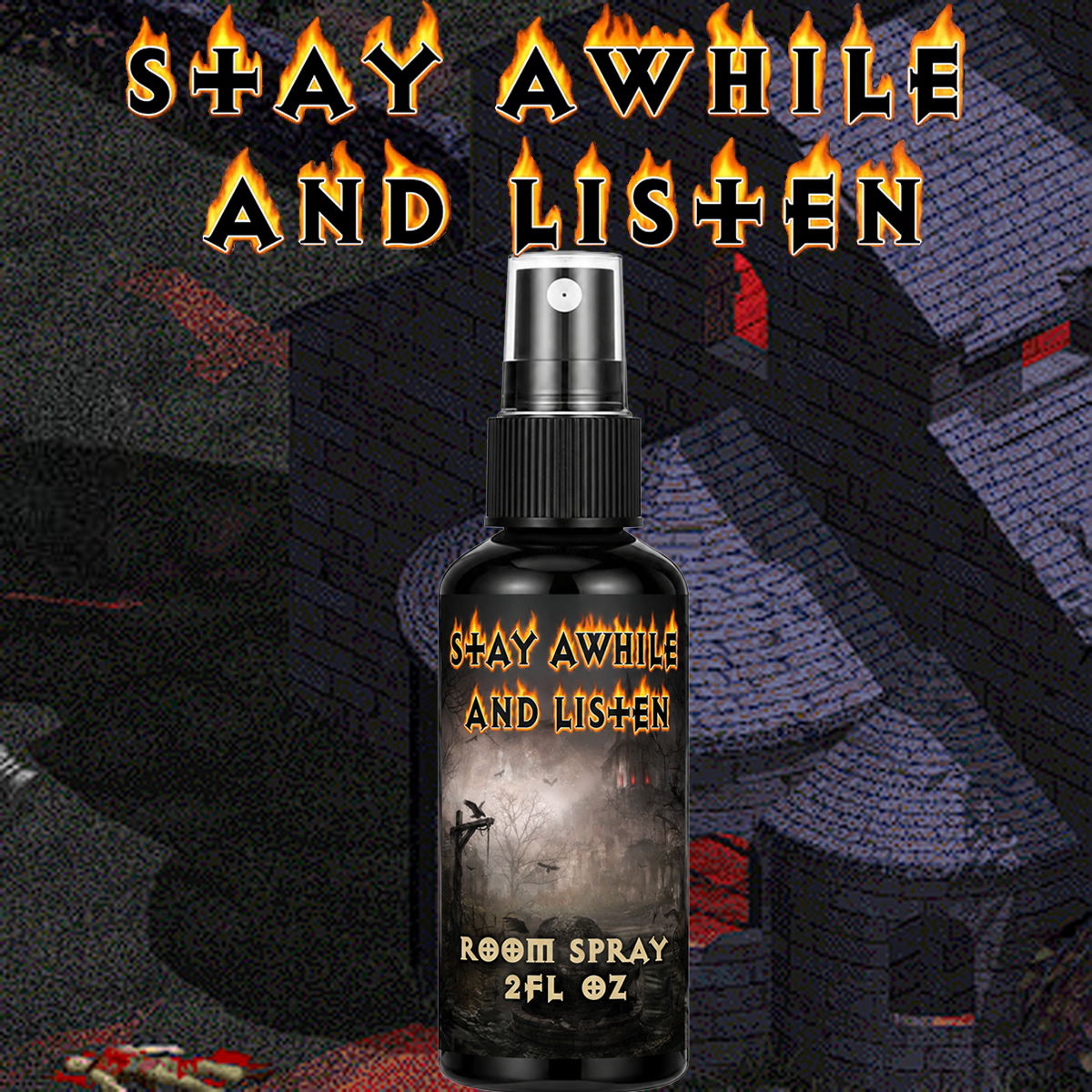Stay Awhile and Listen Room Spray